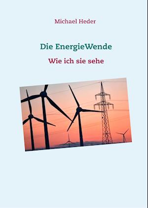 Die EnergieWende