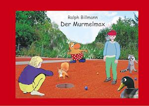 Der Murmelmax