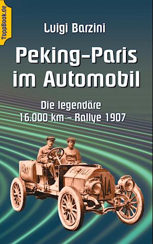 Peking - Paris im Automobil