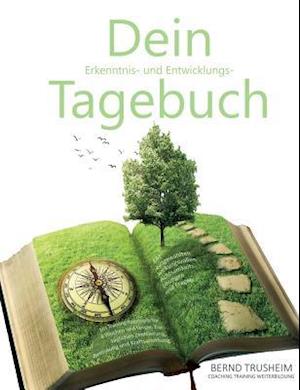 Dein Erkenntnis- Und Entwicklungstagebuch