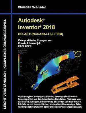 Autodesk Inventor 2018 - Belastungsanalyse (FEM)