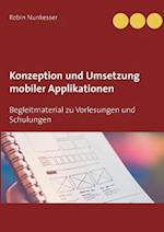 Konzeption Und Umsetzung Mobiler Applikationen