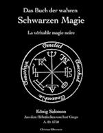 Das Buch Der Wahren Schwarzen Magie
