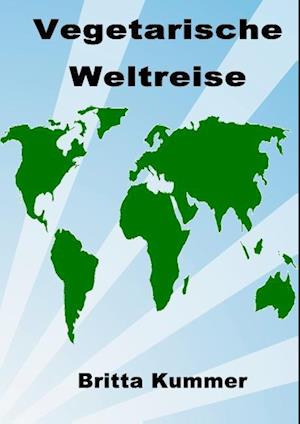 Vegetarische Weltreise