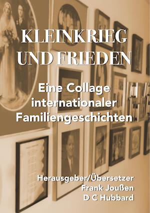 Kleinkrieg Und Frieden