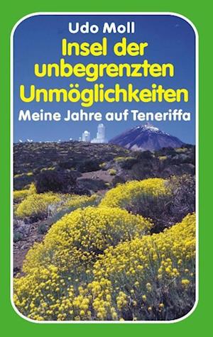 Insel der unbegrenzten Unmöglichkeiten