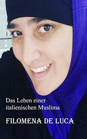 Das Leben Einer Italienischen Muslima