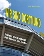 Wir sind Dortmund