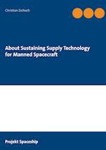 About Sustaining Supply Technology for Manned Spacecraft