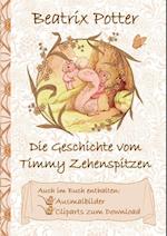 Die Geschichte Von Timmy Zehenspitzen (Inklusive Ausmalbilder Und Cliparts Zum Download)