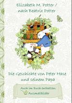 Die Geschichte von Peter Hase und seinem Papa (inklusive Ausmalbilder, deutsche Erstveröffentlichung! )