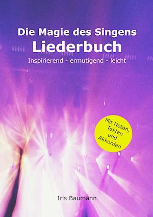 Die Magie des Singens Liederbuch