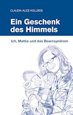 Ein Geschenk Des Himmels