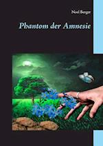 Phantom der Amnesie