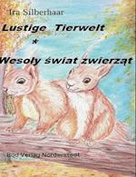 Lustige Tierwelt / Wesoly swiat zwierzat