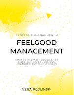 Prozess und Maßnahmen im Feelgood Management