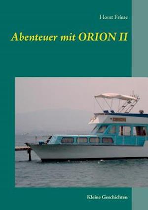 Abenteuer Mit Orion II