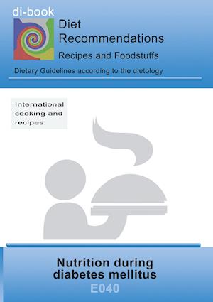 Nutrition during diabetes mellitus