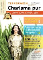 Tepperwein - Das Mini-Magazin der neuen Generation: Charisma pur