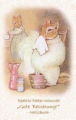 Beatrix Potter wünscht "Gute Besserung!" Notizbuch ( Peter Hase )