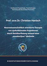 Neurowissenschaftlich Orientierte Therapie Von Dysfunktionalen Kognitionen Durch Reizüberflutung Anhand Einer Emotionsync-Methode