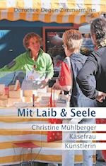 Mit Laib & Seele