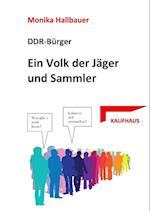 Ein Volk der Sammler und Jäger