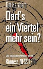 Darf´s ein Viertel mehr sein?