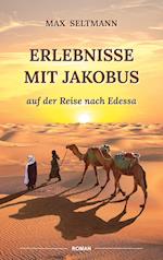 Erlebnisse mit Jakobus