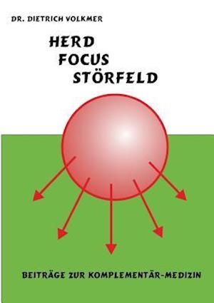 Herd, Focus, Störfeld