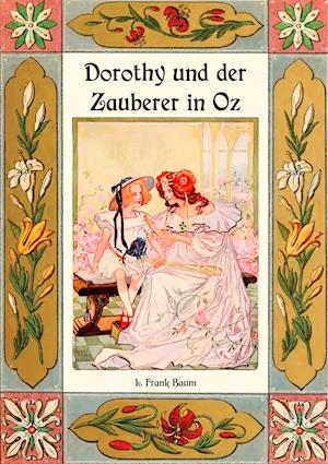 Dorothy und der Zauberer in Oz - Die Oz-Bücher Band 4