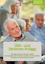 Ü65- und Senioren-Knigge 2100
