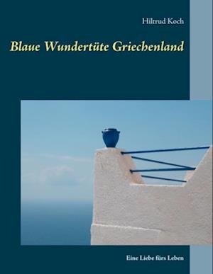 Blaue Wundertüte Griechenland