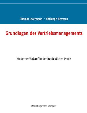 Grundlagen des Vertriebsmanagements