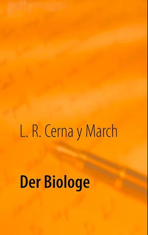 Der Biologe