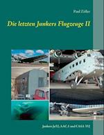 Die letzten Junkers Flugzeuge II