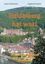 Heidelberg Hat Was!