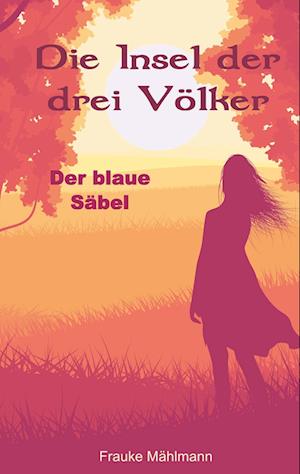 Die Insel Der Drei Völker