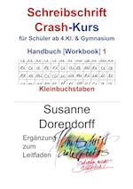 Schreibschrift Crash-Kurs Handbuch 1 - Kleinbuchstaben