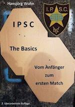 Ipsc the Basics