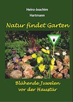 Natur findet Garten