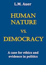 Human Nature vs. Democracy