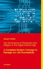 Ten Dimensions of Philosophy and Religion in the Digital Internet Age