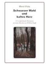 Schwarzer Wald und kaltes Herz