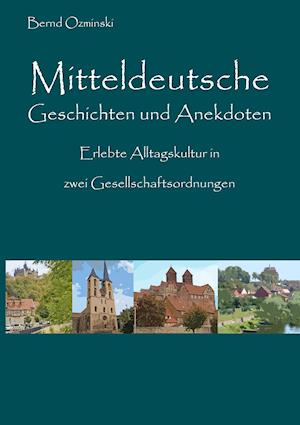 Mitteldeutsche Geschichten Und Anekdoten