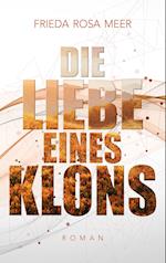 Die Liebe eines Klons