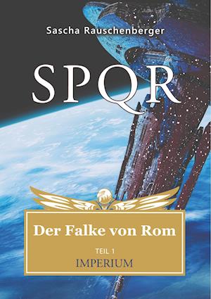 SPQR - Der Falke von Rom