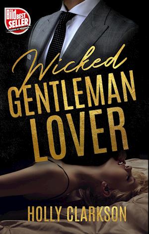 Wicked Gentleman Lover