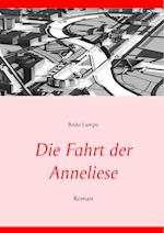 Die Fahrt der Anneliese