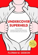 Undercover Superheld